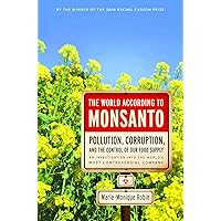 World According to Monsanto, The World According to Monsanto, The Paperback Kindle Hardcover
