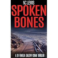 Spoken Bones (A DI Fenella Sallow Crime Thriller Book 1) Spoken Bones (A DI Fenella Sallow Crime Thriller Book 1) Kindle Paperback Audible Audiobook