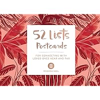 52 Lists Postcards (52 unique postcards, 26 different backgrounds, 13 different prompts): For Connecting with Loved Ones Near and Far 52 Lists Postcards (52 unique postcards, 26 different backgrounds, 13 different prompts): For Connecting with Loved Ones Near and Far Cards