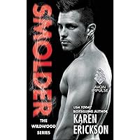 Smolder (The Wildwood Series Book 2) Smolder (The Wildwood Series Book 2) Kindle Audible Audiobook Mass Market Paperback Audio CD