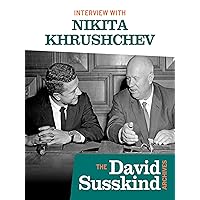 David Susskind Archive: Interview with Nikita Khrushchev