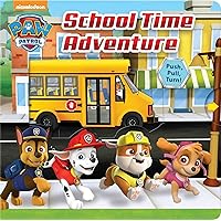 Nickelodeon PAW Patrol: School Time Adventure Nickelodeon PAW Patrol: School Time Adventure Board book