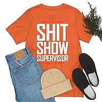 Shit Show Supervisor Retro Funny Sarcastic Adult Humor T-Shirt for Men Women