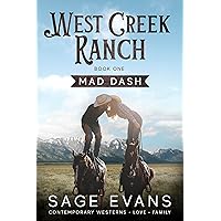 Mad Dash : A Modern Western Romance (West Creek Ranch Book 1) Mad Dash : A Modern Western Romance (West Creek Ranch Book 1) Kindle Paperback
