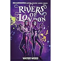 Rivers of London Vol. 6: Water Weed