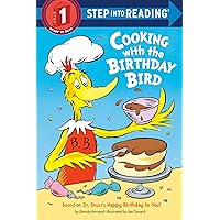 Cooking with the Birthday Bird (Step into Reading) Cooking with the Birthday Bird (Step into Reading) Paperback Library Binding