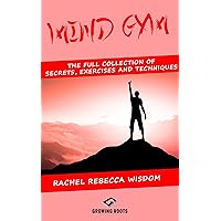 MIND GYM: The full collection of secrets, exercises and techniques MIND GYM: The full collection of secrets, exercises and techniques Kindle Audible Audiobook Paperback