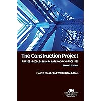 The Construction Project, Second Edition The Construction Project, Second Edition Kindle Paperback