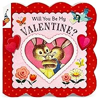 Will You Be My Valentine - A Vintage Children's Storybook; Board Book, Ages 1-5 (Vintage Storybook) Will You Be My Valentine - A Vintage Children's Storybook; Board Book, Ages 1-5 (Vintage Storybook) Board book
