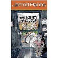 The Activity Director : Vol. 1