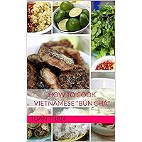 How to cook Vietnamese 