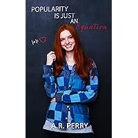 Popularity is Just an Equation Popularity is Just an Equation Kindle Paperback