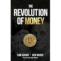 The Revolution of Money The Revolution of Money Kindle Paperback Audible Audiobook Hardcover