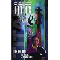 The Red King (Star Trek-Titan Book 2) The Red King (Star Trek-Titan Book 2) Kindle Mass Market Paperback Paperback