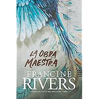 La obra maestra (Spanish Edition) La obra maestra (Spanish Edition) Paperback Kindle
