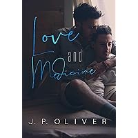Love and Medicine: A Forbidden Love Gay Romance (Fighting For Love Book 5) Love and Medicine: A Forbidden Love Gay Romance (Fighting For Love Book 5) Kindle Paperback