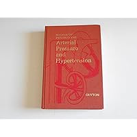 Arterial Pressure and Hypertension (Circulatory Physiology)