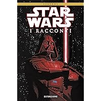 Star Wars: I Racconti - Volume 1: Estinzione (Italian Edition) Star Wars: I Racconti - Volume 1: Estinzione (Italian Edition) Kindle