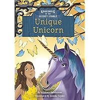 Unique Unicorn: Book 5 (Unicorns of the Secret Stable Set 2 1) Unique Unicorn: Book 5 (Unicorns of the Secret Stable Set 2 1) Kindle Library Binding Paperback