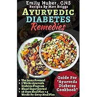 Ayurvedic Diabetes Remedies : A 7-week intensive ultimate beginners guide to reverse diabetes naturally with 28 Days Meal plan, healthy, tasty and delicious ... diabetes (Kick Diabetes off Holistically) Ayurvedic Diabetes Remedies : A 7-week intensive ultimate beginners guide to reverse diabetes naturally with 28 Days Meal plan, healthy, tasty and delicious ... diabetes (Kick Diabetes off Holistically) Kindle Paperback