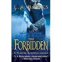The Forbidden (Vampire Huntress Legend series Book 5) The Forbidden (Vampire Huntress Legend series Book 5) Kindle Mass Market Paperback Paperback