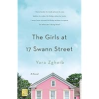 The Girls at 17 Swann Street: A Novel The Girls at 17 Swann Street: A Novel Kindle Paperback Audible Audiobook Library Binding Audio CD