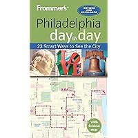 Frommer's Philadelphia day by day