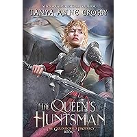 The Queen's Huntsman (The Goldenchild Prophecy Book 2) The Queen's Huntsman (The Goldenchild Prophecy Book 2) Kindle Audible Audiobook Paperback