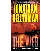 The Web: An Alex Delaware Novel The Web: An Alex Delaware Novel Kindle Audible Audiobook Mass Market Paperback Hardcover Paperback Audio, Cassette