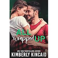 All Wrapped Up: A Second Chance Holiday Romance (Pine Mountain Book 7) All Wrapped Up: A Second Chance Holiday Romance (Pine Mountain Book 7) Kindle Paperback