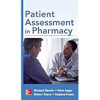 Patient Assessment in Pharmacy Patient Assessment in Pharmacy Kindle Paperback