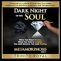 Dark Night of the Soul: When Your Heart Breaks. When Your Soul Is Longing. You Need Answers. You Need Healing. Dark Night of the Soul: When Your Heart Breaks. When Your Soul Is Longing. You Need Answers. You Need Healing. Audible Audiobook Kindle Paperback