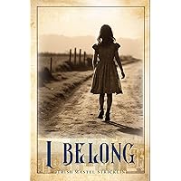 I BELONG I BELONG Kindle Paperback Hardcover