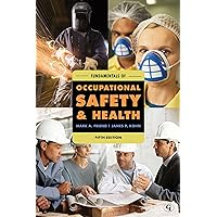 Fundamentals of Occupational Safety and Health Fundamentals of Occupational Safety and Health Paperback