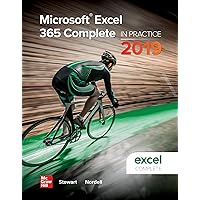 Microsoft Excel 365 Complete: In Practice, 2019 Edition Microsoft Excel 365 Complete: In Practice, 2019 Edition Spiral-bound eTextbook