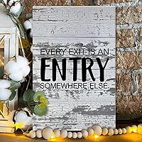 Wood Plaque Wall Hanging Sign Every Exit Is An Entry Somewhere Else Wood Block Plaque Encouragement Gifts Garden Signs for Home Laundry Room Bathroom Decor 8 x 12 Inch