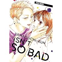 Yamaguchi-kun Isn't So Bad Vol. 8 Yamaguchi-kun Isn't So Bad Vol. 8 Kindle