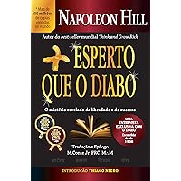 Mais Esperto que o Diabo: O mistério revelado da liberdade e do sucesso (Portuguese Edition)