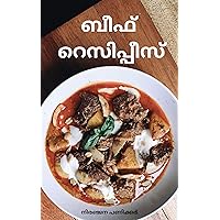ബീഫ് റെസിപ്പീസ്: Malayalam book of different types of beef recipes. (Malayalam Edition)