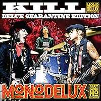 Kill (DELUX QUARANTINE EDITION) Kill (DELUX QUARANTINE EDITION) MP3 Music