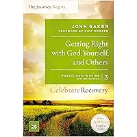 Getting Right with God, Yourself, and Others Participant's Guide 3: A Recovery Program Based on Eight Principles from the Beatitudes (Celebrate Recovery) Getting Right with God, Yourself, and Others Participant's Guide 3: A Recovery Program Based on Eight Principles from the Beatitudes (Celebrate Recovery) Kindle Staple Bound