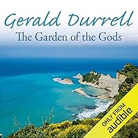 The Garden of the Gods The Garden of the Gods Audible Audiobook Paperback Kindle Hardcover