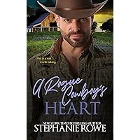 A Rogue Cowboy's Heart (The Hart Ranch Billionaires Book 4) A Rogue Cowboy's Heart (The Hart Ranch Billionaires Book 4) Kindle Paperback