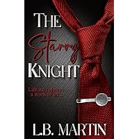 The Starry Knight (Knight Publishing Series) The Starry Knight (Knight Publishing Series) Kindle Hardcover Paperback
