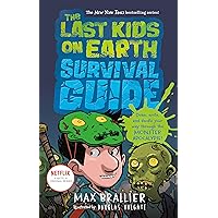 The Last Kids on Earth Survival Guide The Last Kids on Earth Survival Guide Hardcover Paperback