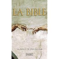 La Bible de Jerusalem (French Edition) La Bible de Jerusalem (French Edition) Pocket Book Paperback Hardcover Mass Market Paperback