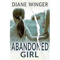 The Abandoned Girl The Abandoned Girl Kindle Paperback