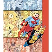 Invincible: The Ultimate Collection Volume 1 (Invincible Ultimate Collection, 1) Invincible: The Ultimate Collection Volume 1 (Invincible Ultimate Collection, 1) Hardcover