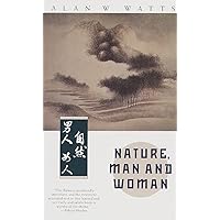 Nature, Man and Woman Nature, Man and Woman Paperback Audible Audiobook Kindle Hardcover Mass Market Paperback