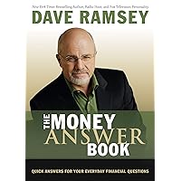 The Money Answer Book: Quick Answers for Your Everyday Financial Questions (Answer Book Series) The Money Answer Book: Quick Answers for Your Everyday Financial Questions (Answer Book Series) Paperback Kindle